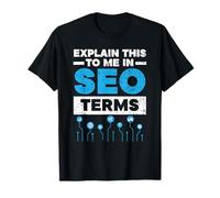 Search Engine Optimization SEO Marketing Job Internet T-Shirt