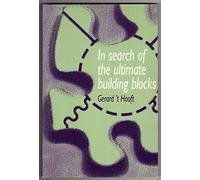 Search of Ultimate Building Blocks – Cambridge University Press