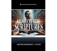 Search the Scriptures: Exploring Christian Principles for Victorious Living (2) (Abundant Truth Life Study)