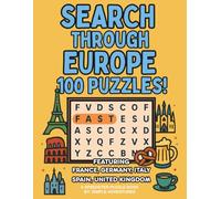 Search Through Europe: For Adults: 100 Speed Word Searches from France, Germany, Italy, Spain & the UK | Large-Print Travel, Culture and Leisure (Speedster Puzzle Series)