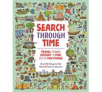 Search Through Time : Travel Through History to Find Lots of Fun Things