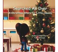 Searched All Over: A Christmas Story for Little Hearts (Searched All Over Series)