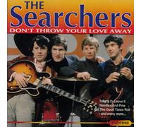 Searchers - Searchers - Don't Throw Your Love Away