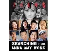 Searching for Anna May Wong