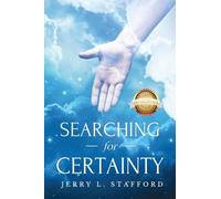 Searching for Certainty