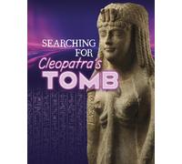 Searching for Cleopatra’s Tomb
