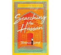 Searching for Hassan: A Journey to the Heart of Iran