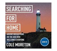 Searching for Home: Advent reflections on the God who welcomes everyone: York Courses