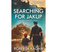 Searching for Jakup: An absolutely gripping and heartbreaking World War Two page-turner (A Million Miracles)