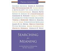 Searching for Meaning: An Introduction to Interpreting the New Testament