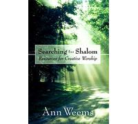 Searching for Shalom: Resources for Creative Worship