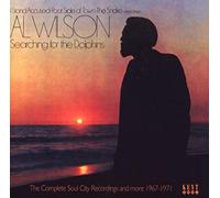 Al Wilson – Searching for the Dolphins: The Complete Soul City Recordings and More 1967-1971