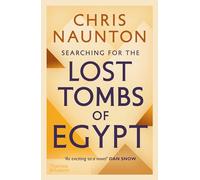 Searching for the Lost Tombs of Egypt