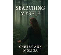 Searching Myself: A fiction novel exploring the journey of self-discovery and transformation.