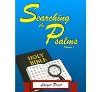 Searching the Psalms: Volume 1: Psalm 1-50
