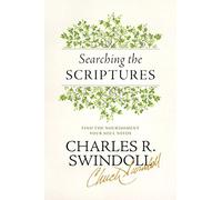 Searching the Scriptures: Find the Nourishment Your Soul Needs