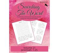 Searching the Word, Volume 21: Jeremiah 1 - 25