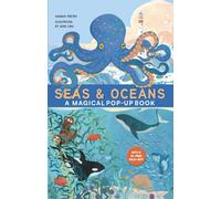 Seas & Oceans : A Magical Pop-Up Book
