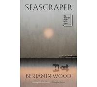 Seascraper: A Mesmerising Portrait Of A Young Man Hemme - NEW Wood;Benjamin