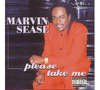 Sease, Marvin - Please Take Me!