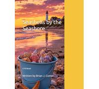 Seashells by the Seashore: A YA Novel