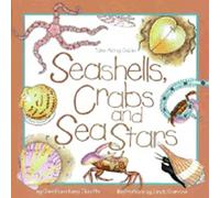 Seashells, Crabs and Sea Stars: Take-Along Guide (Take Along Guides)