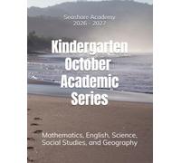 Seashore Academy October Academic Series for Kindergarten 2.0 (26/27 kindergarten academic books series)