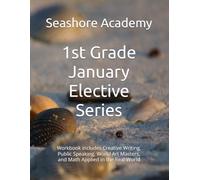 Seashore Academy’s Entrepreneurship & Skills Supplemental Workbook: 1st Grade (January Series) (Grade 1 Elective Series by Seashore Academy)
