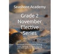 Seashore Academy’s Entrepreneurship & Skills Supplemental Workbook: 2nd Grade (November Series) (Grade 2 Elective Series by Seashore Academy)
