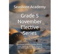 Seashore Academy’s Entrepreneurship & Skills Supplemental Workbook: 5th Grade (November Series) (Grade 5 Elective Series by Seashore Academy)