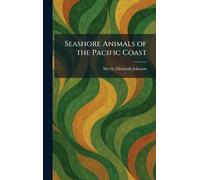 Seashore Animals of the Pacific Coast