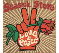 Seasick Steve - Love & Peace