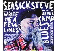 Seasick Steve - Write Me A Few Lines/ Levee Camp Blues [7" VINYL]