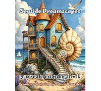 seaside dreamscapes: A Whimsical Coastal Coloring Journey into Dreamworlds