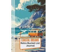 Seaside Escapes Retro Bucket List Journal (Vintage Adventures Series): Beach vacation planner - guided trip log for date, travel location, story, highlights & reflections.