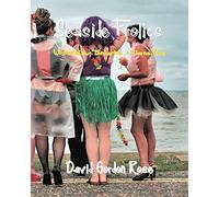 Seaside Frolics: Whitstable, Tankerton & Herne Bay