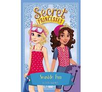 Seaside Fun: Book 19 (Secret Princesses)