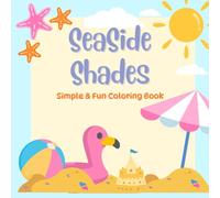 Seaside Shades: Simple & Fun Coloring Book