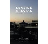 SEASIDE SPECIAL - POSTCARDS FROM THE EDGE