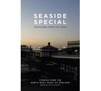 Seaside Special : Postcards from the Edge