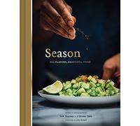 Season: Big Flavors, Beautiful Food