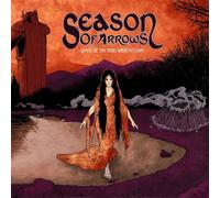 Season Of Arrows - Give It To The Mountain [VINYL]