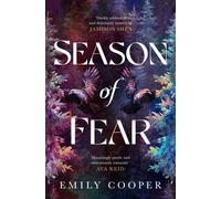Season of Fear : 'A beguiling dark fantasy debut' AVA REID
