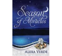Season of Miracles: Volume 1 (Rios Azules Christmas Series)