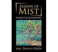 Season of Mist: Vendettas Bittersweet