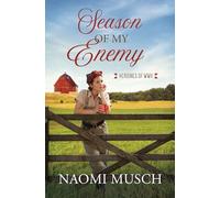 Season of My Enemy (Heroines of WWII)