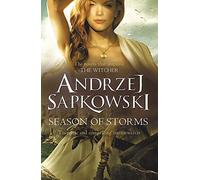 Season of Storms: A Novel of the Witcher - Now a major Netflix show