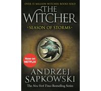 Andrzej Sapkowski – Season of Storms – A Novel of the Witcher – Now a major Netflix show – Paperback