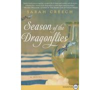 Season of the Dragonflies