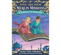 Season of the Sandstorms: 6 (Magic Tree House Merlin Mission)